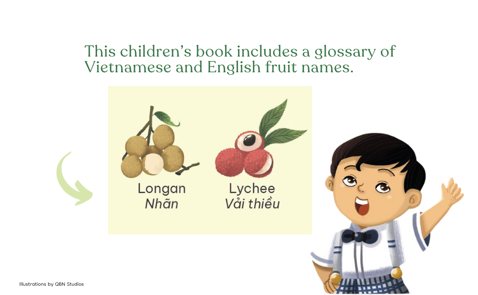 My Ong Ngoai's Garden: Cal’s Guide to Vietnamese Fruits and Culture (A Children's book celebrating Vietnamese culture and food)