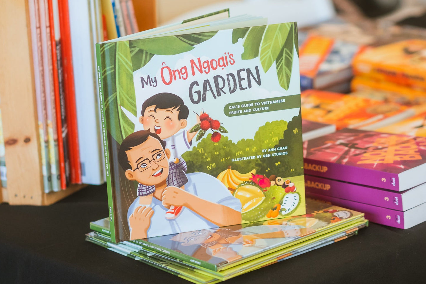 My Ong Ngoai's Garden: Cal’s Guide to Vietnamese Fruits and Culture (A Children's book celebrating Vietnamese culture and food)